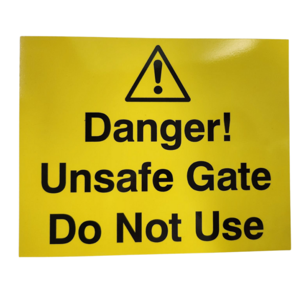 MG SIGN DNU danger unsafe gate do not use warning sign